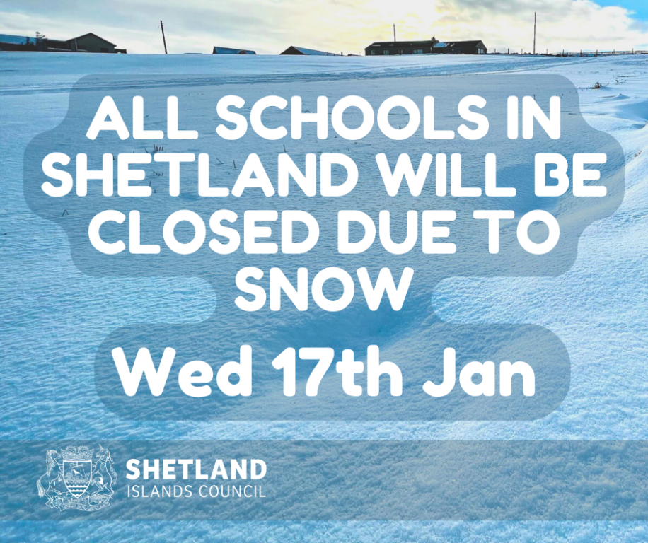 All schools to remain shut on Wednesday The Shetland Times Ltd